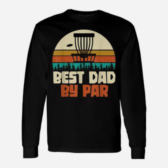 Funny Golfer Dad Gift Fathers Day Retro Disc Golf Unisex Long Sleeve | Crazezy