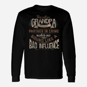 Funny Grandpa Slogan Birthday Christmas Gift For Grandad Unisex Long Sleeve | Crazezy CA