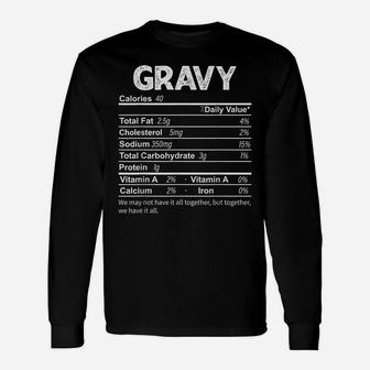 Funny Gravy Nutrition Facts Thanksgiving Food Unisex Long Sleeve | Crazezy DE