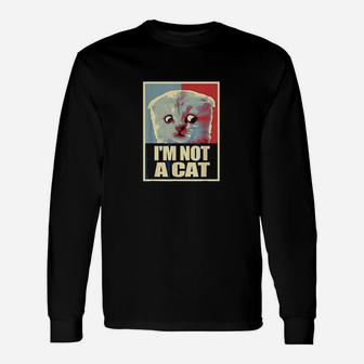 Funny Im Here Live Im Not A Cat Meme Zoom Humor Gifts Unisex Long Sleeve | Crazezy UK