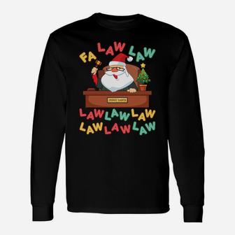Funny Lawyer Christmas Santa Hat Fa Law Quote Holiday Sweatshirt Unisex Long Sleeve | Crazezy UK