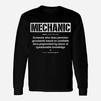 Funny Mechanic Meaning Mechanic Noun Definition Father Day Unisex Long Sleeve | Crazezy