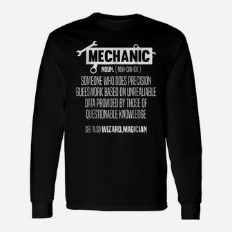 Funny Mechanic Meaning Noun Definition Sarcastic Unisex Long Sleeve | Crazezy CA