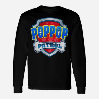 Funny Poppop Patrol - Dog Mom, Dad For Men Women Unisex Long Sleeve | Crazezy