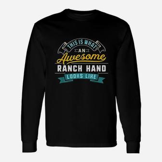 Funny Ranch Hand Awesome Job Occupation Graduation Unisex Long Sleeve | Crazezy DE