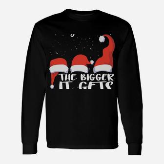 Funny Santa Hat The More I Play With It, The Bigger It Gets Sweatshirt Unisex Long Sleeve | Crazezy CA