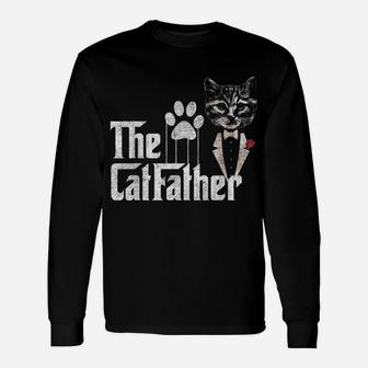 Funny The Catfather Cat Dad Lovers Fathers Day Unisex Long Sleeve | Crazezy