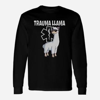 Funny Trauma Llama Emt Design Ems Medic Gift Unisex Long Sleeve | Crazezy DE