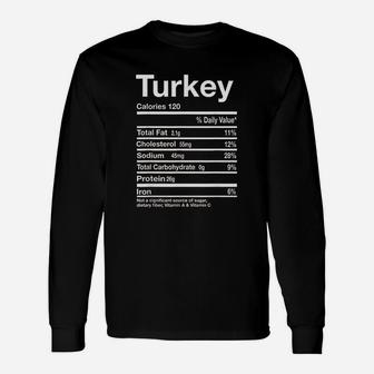 Funny Turkey Nutrition Facts Thanksgiving Costume Matching Unisex Long Sleeve | Crazezy DE