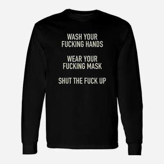 Funny Wash Your Hands Unisex Long Sleeve | Crazezy AU