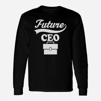 Future Ceo Childs Boss Job Unisex Long Sleeve | Crazezy