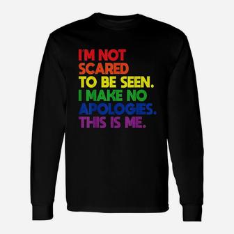Gay Saying Rainbow Pride Flag Lgbtq Inspirational Lgbt Gift Unisex Long Sleeve | Crazezy