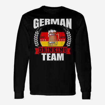 German Drinking Team Germany Flag Funny Oktoberfest Gift Unisex Long Sleeve | Crazezy CA