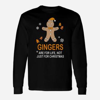 Gingers Are For Life Long Sleeve T-Shirt - Monsterry UK