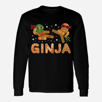 Ginja Gingerbread Man Ninja Funny Christmas Text Design Sweatshirt Unisex Long Sleeve | Crazezy