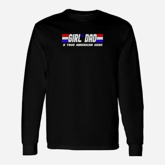 Girl Dad Father Day Gift Idea Girl Dad Unisex Long Sleeve | Crazezy