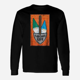 Gnome, Horticulture Lawn, Gardening Life, Travel Unisex Long Sleeve | Crazezy CA