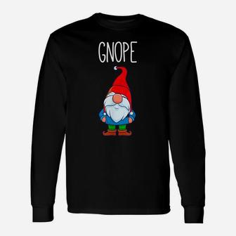 Gnope, Tomte Garden Gnome Gift, Funny Scandinavian Nope Unisex Long Sleeve | Crazezy