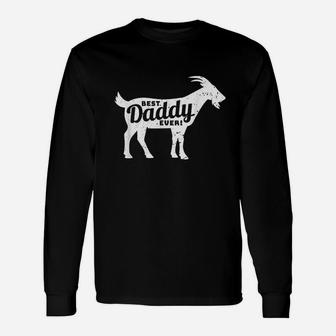 Goat Daddy Dad Farm Lover Unisex Long Sleeve | Crazezy DE