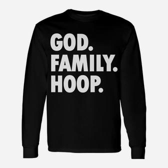 God Family Hoop - Novelty Basketball Unisex Long Sleeve | Crazezy