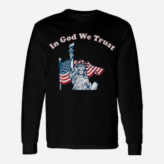 In God We Trust Long Sleeve T-Shirt - Monsterry