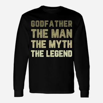 Godfather The Man The Myth The Legend Retro Gift Christmas Unisex Long Sleeve | Crazezy UK
