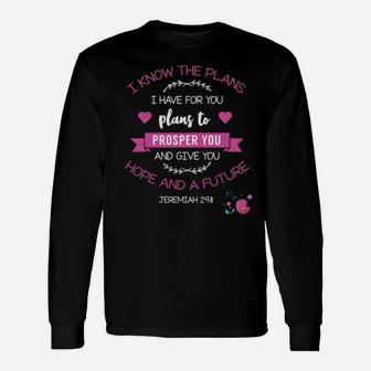 God's Plan To Prosper And Bless You Christian Long Sleeve T-Shirt - Monsterry CA