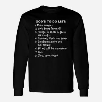 Gods To Do List Unisex Long Sleeve | Crazezy