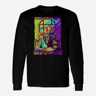 Good Artist Copy Great Artist Steal Funny Sphinx Cat Lovers Unisex Long Sleeve | Crazezy