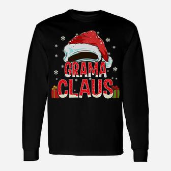 Grama Claus Group Gifts Matching Family Christmas Unisex Long Sleeve | Crazezy AU