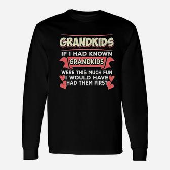 Grandkids Grandma Grandpa Funny Saying Grandparents Unisex Long Sleeve | Crazezy