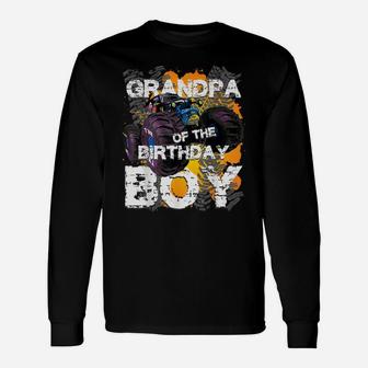 Grandpa Of The Birthday Boy Monster Truck Matching Family Unisex Long Sleeve | Crazezy AU