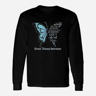 Graves' Disease I Am The Storm Unisex Long Sleeve | Crazezy