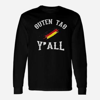 Guten Tag Y'all German Flag Funny Oktoberfest Gift Unisex Long Sleeve | Crazezy DE