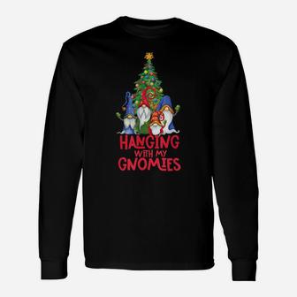 Hanging With My Gnomies Funny Gnome Christmas Lovers Gift Unisex Long Sleeve | Crazezy UK