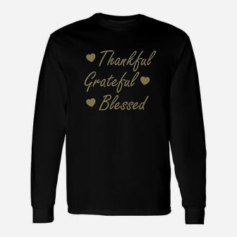 Hankful Grateful Blessed Happy Thanksgiving Day Unisex Long Sleeve | Crazezy UK