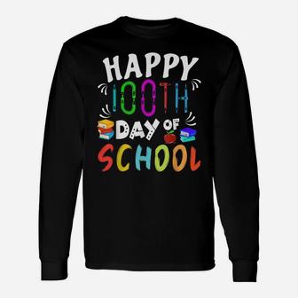 Happy 100Th Day Of School Shirt Student And Teacher Books Unisex Long Sleeve | Crazezy AU