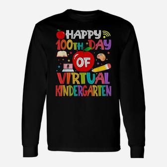 Happy 100Th Day Of Virtual Kindergarten Teachers Students Unisex Long Sleeve | Crazezy