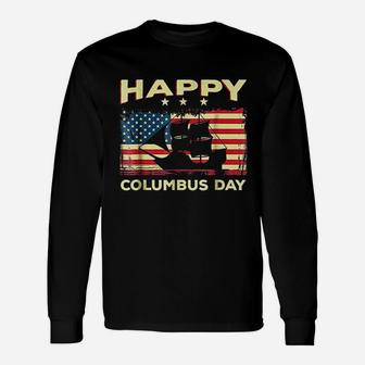 Happy Columbus Day Discovery Italian Explorer Unisex Long Sleeve | Crazezy