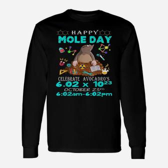 Happy Mole Day October 23Rd Funny Chemistry Science Unisex Long Sleeve | Crazezy UK