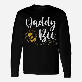 Happy Mother’S Day Daddy Bee Family Matching Cute Funny Unisex Long Sleeve | Crazezy CA