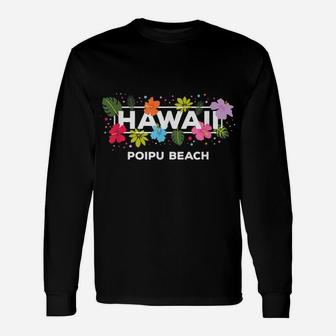 Hawaii Poipu Beach Kauai Hawaiian Tropical Hibiscus Flower Unisex Long Sleeve | Crazezy