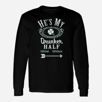 Hes My Drunker Half Saint St Patricks Day Shamrock Cute Long Sleeve T-Shirt - Thegiftio UK