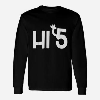 Hi 5 Long Sleeve T-Shirt - Thegiftio UK