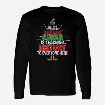 History Teacher Christmas Tee Spread Xmas Cheer Unisex Long Sleeve | Crazezy UK