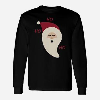 Ho Ho Ho Santa Claus Long Sleeve T-Shirt - Monsterry AU