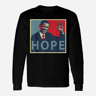 Hope 44 President Unisex Long Sleeve | Crazezy UK