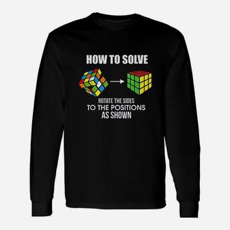How To Solve Puzzle Cube Funny Cubing Unisex Long Sleeve | Crazezy