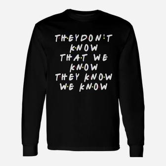 How You Doin Best Friends Funny Retro 90S Unisex Long Sleeve | Crazezy CA