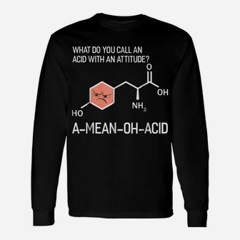 Humor Nerdy Chemistry T Shirt Gifts-Amino Acid For Women Men Unisex Long Sleeve | Crazezy